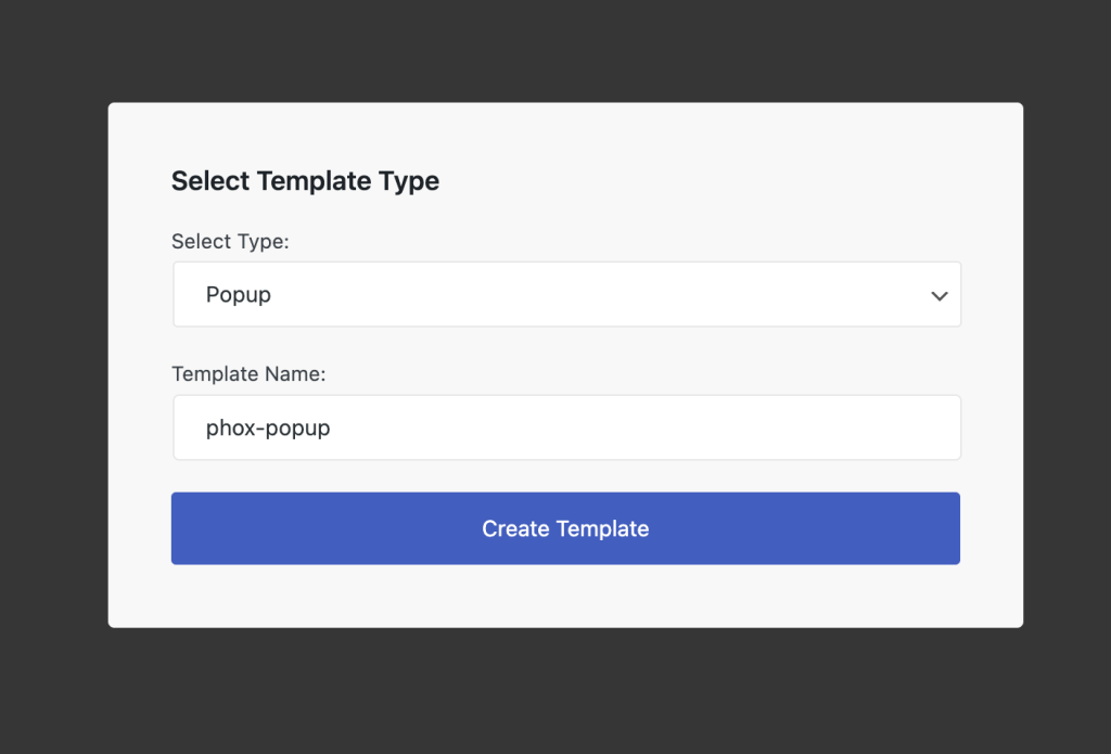 How To Create A New Popup Template From Scratch Phox Documentation how-to-create-a-new-popup-template-from-scratch-phox-documentation